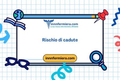 Codice: 00155 - Diagnosi NANDA: Rischio di cadute - Dominio 11: Sicurezza - protezione - Classe 2: Lesione fisica